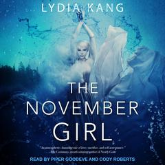The November Girl Audiobook, by Lydia Kang
