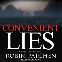Convenient Lies Audiobook, by Robin Patchen