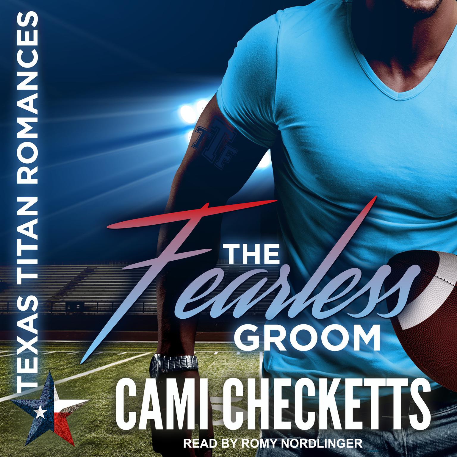 The Fearless Groom Audiobook, by Cami Checketts
