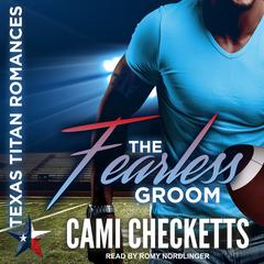 The Fearless Groom Audiobook, by 