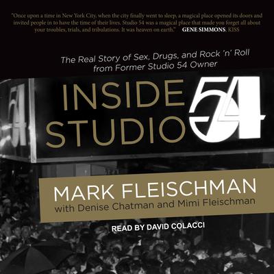Inside Studio 54 Audiobook, by 