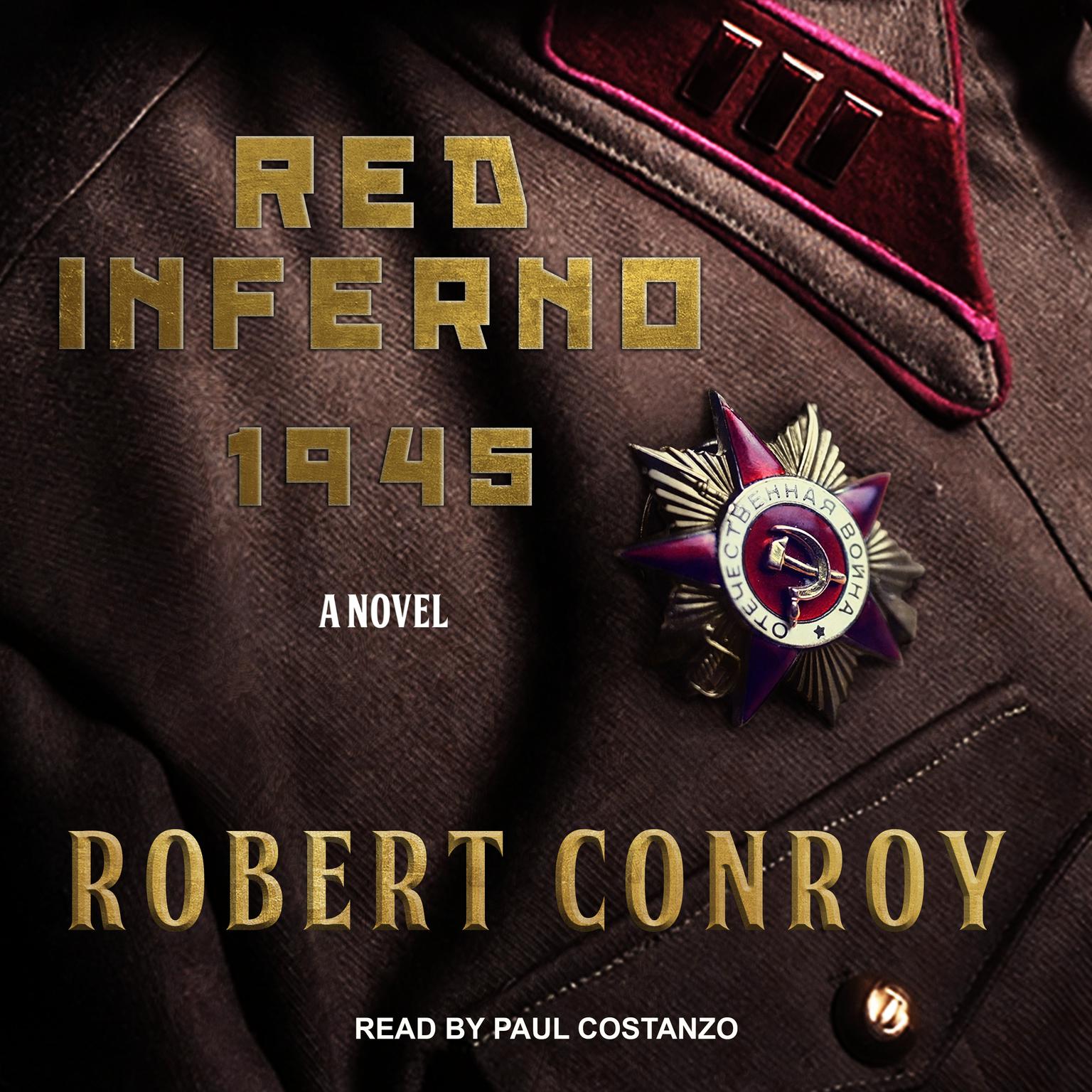 Red Inferno: 1945 Audiobook, by Robert Conroy