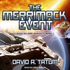 The Merrimack Event  Audiobook, by David A. Tatum