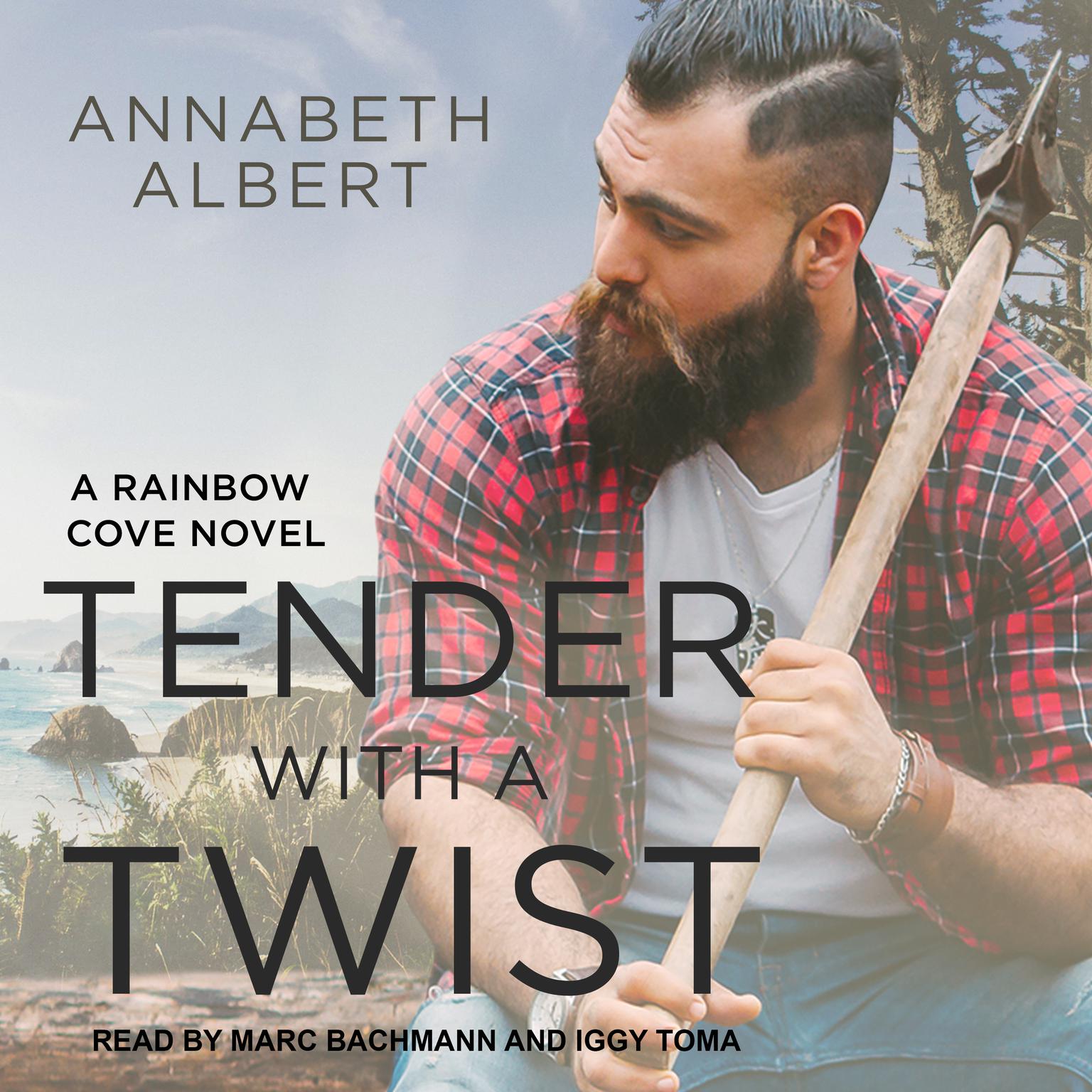Tender with a Twist Audiobook, by Annabeth Albert