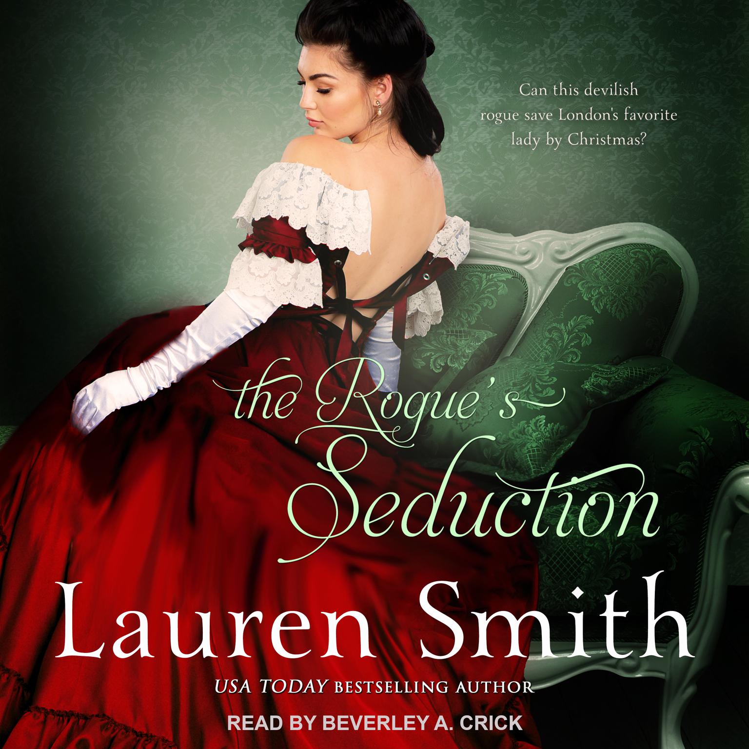 The Rogues Seduction Audiobook, by Lauren Smith