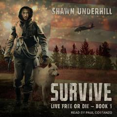 Survive Audiobook, by Shawn Underhill