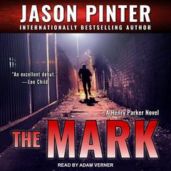 The Mark Audiobook, by Jason Pinter