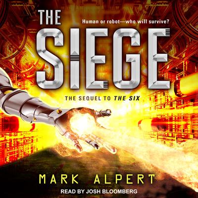 The Siege Audiobook, by Mark Alpert