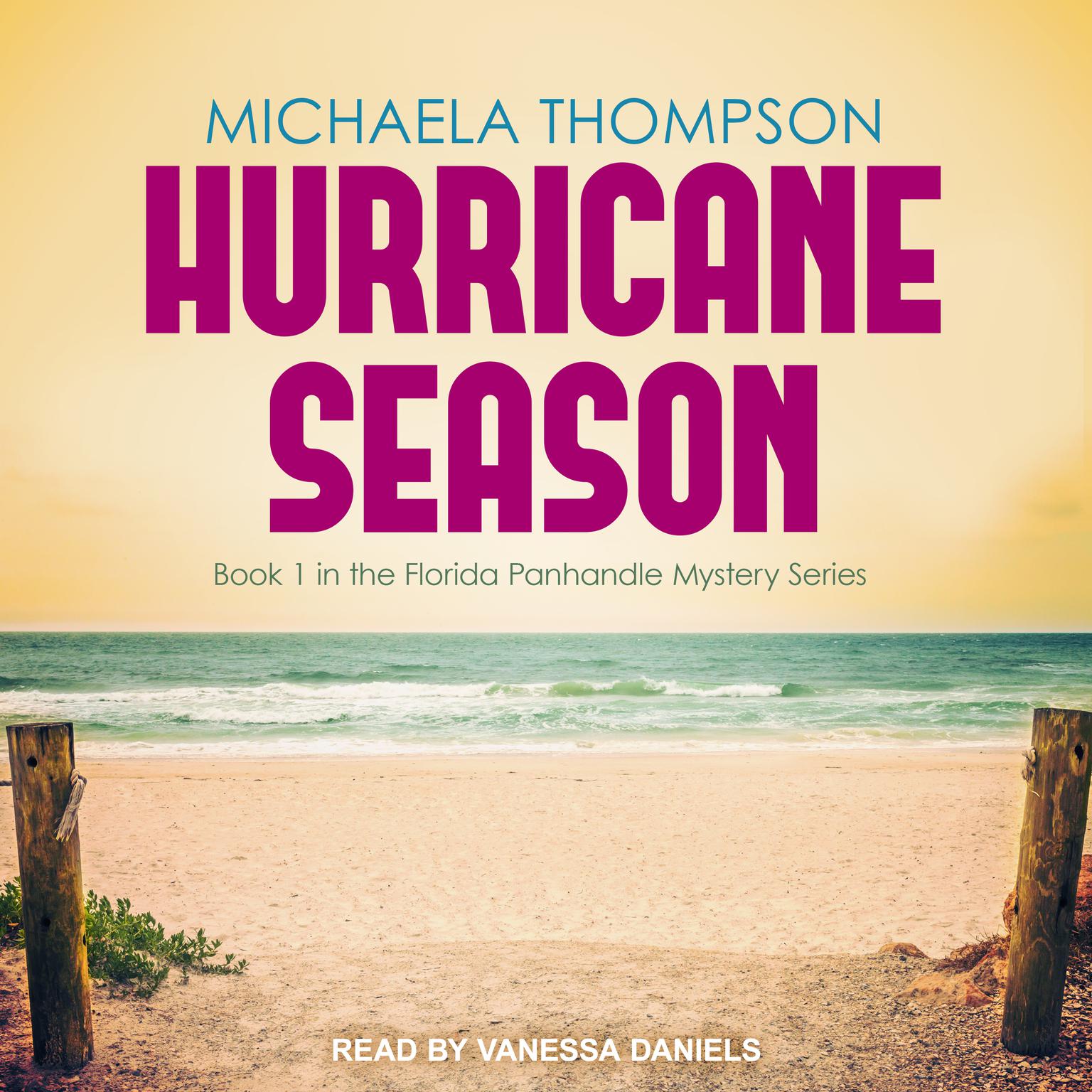 Hurricane Season  Audiobook, by Michaela Thompson