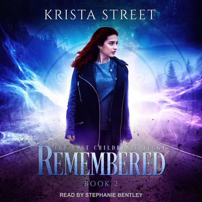 Remembered Audiobook, by Krista Street