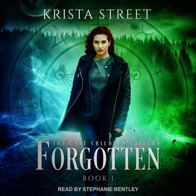 Forgotten Audiobook, by Krista Street