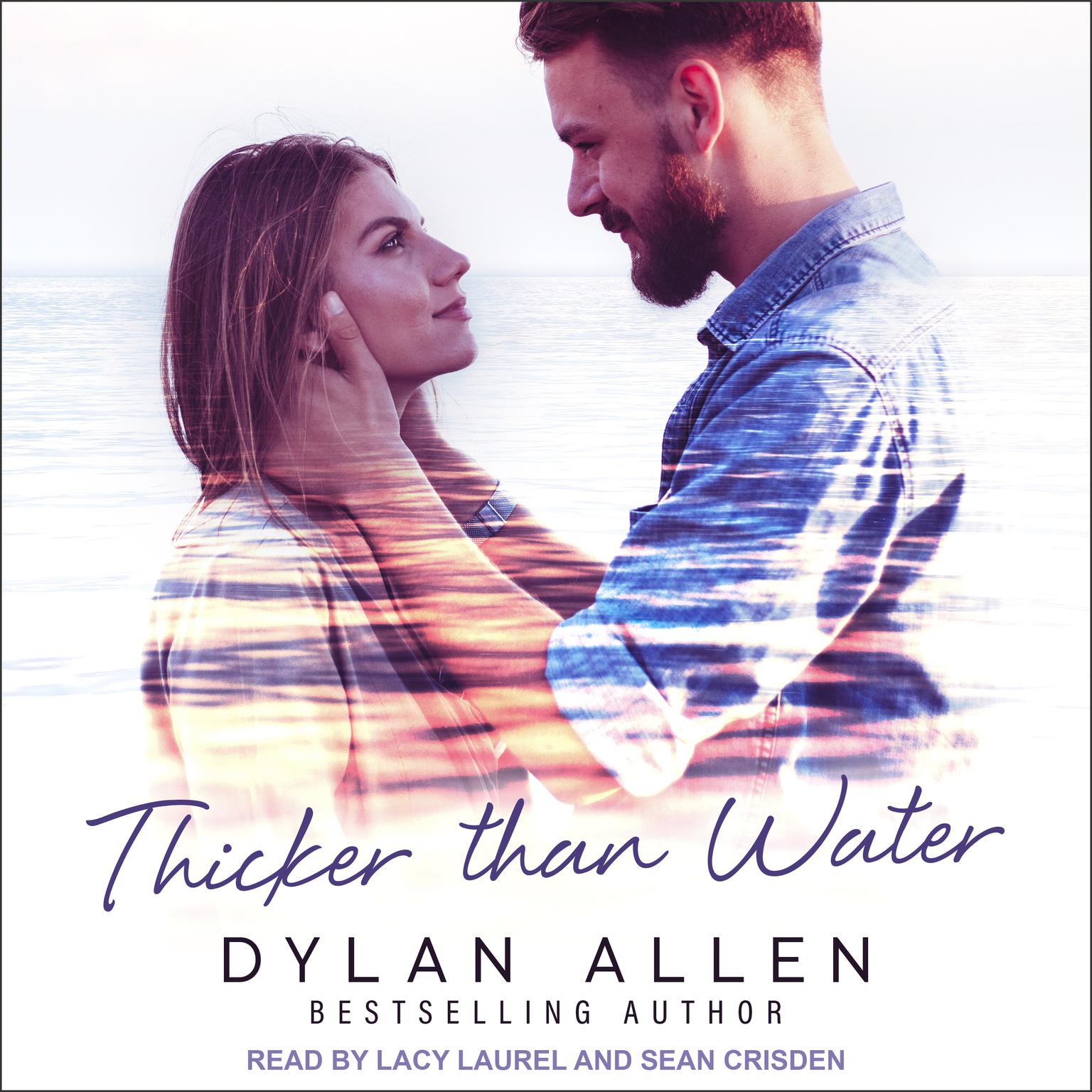 Thicker than Water Audiobook, by Dylan Allen
