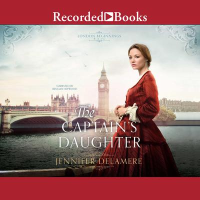 The Captain's Daughter Audiobook, by Jennifer Delamere