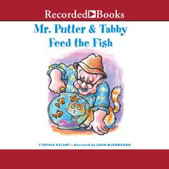 Mr. Putter & Tabby Feed the Fish Audiobook, by Cynthia Rylant