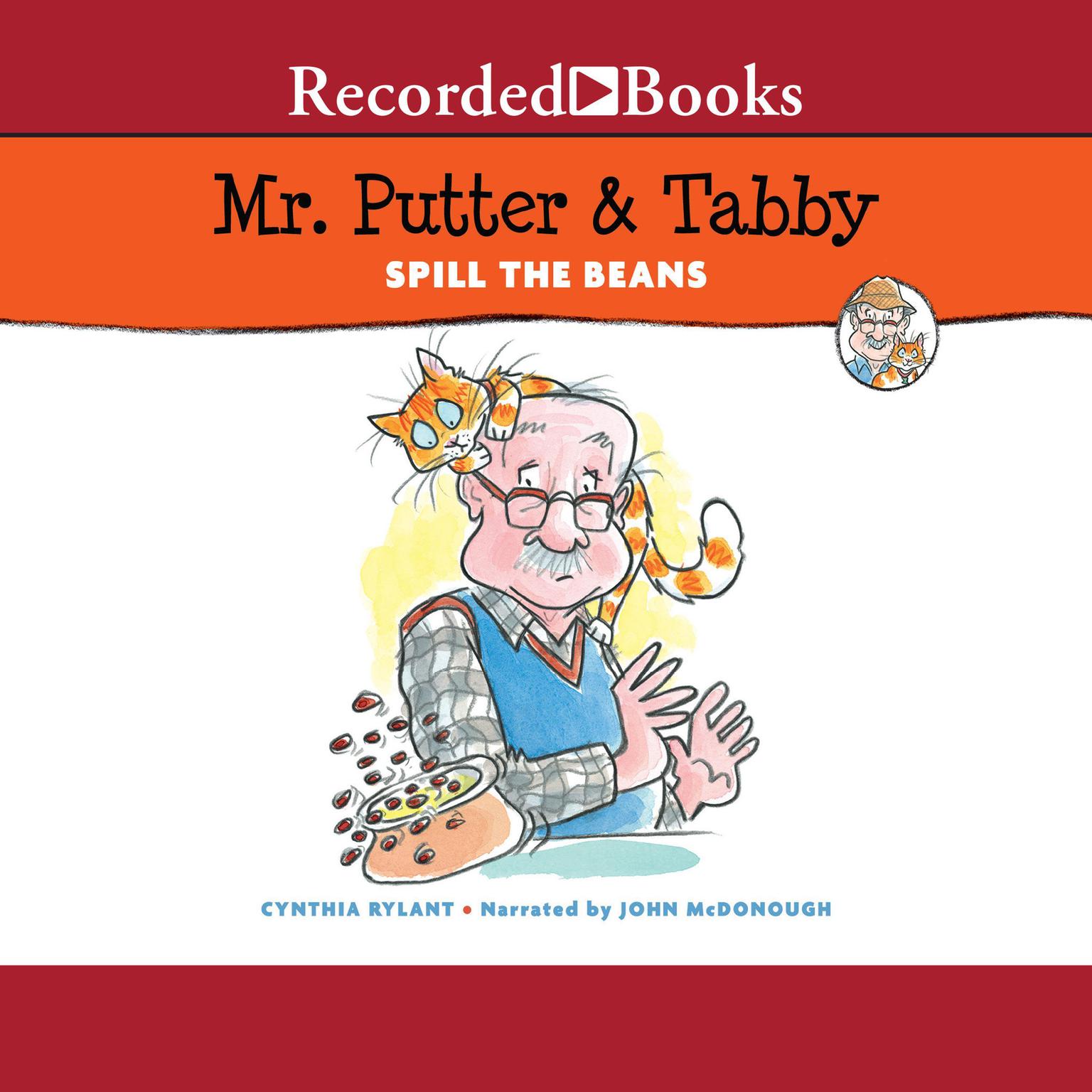 Mr. Putter & Tabby Spill the Beans Audiobook, by Cynthia Rylant