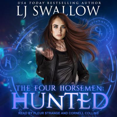 The Four Horsemen: Hunted Audiobook, by LJ Swallow
