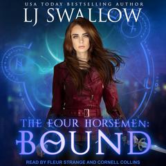 The Four Horsemen: Bound Audiobook, by LJ Swallow