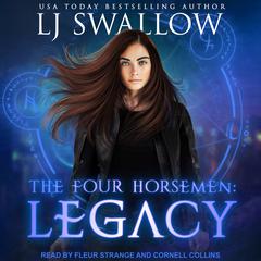 The Four Horsemen: Legacy Audiobook, by LJ Swallow