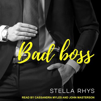 Bad Boss Audiobook, by Stella Rhys