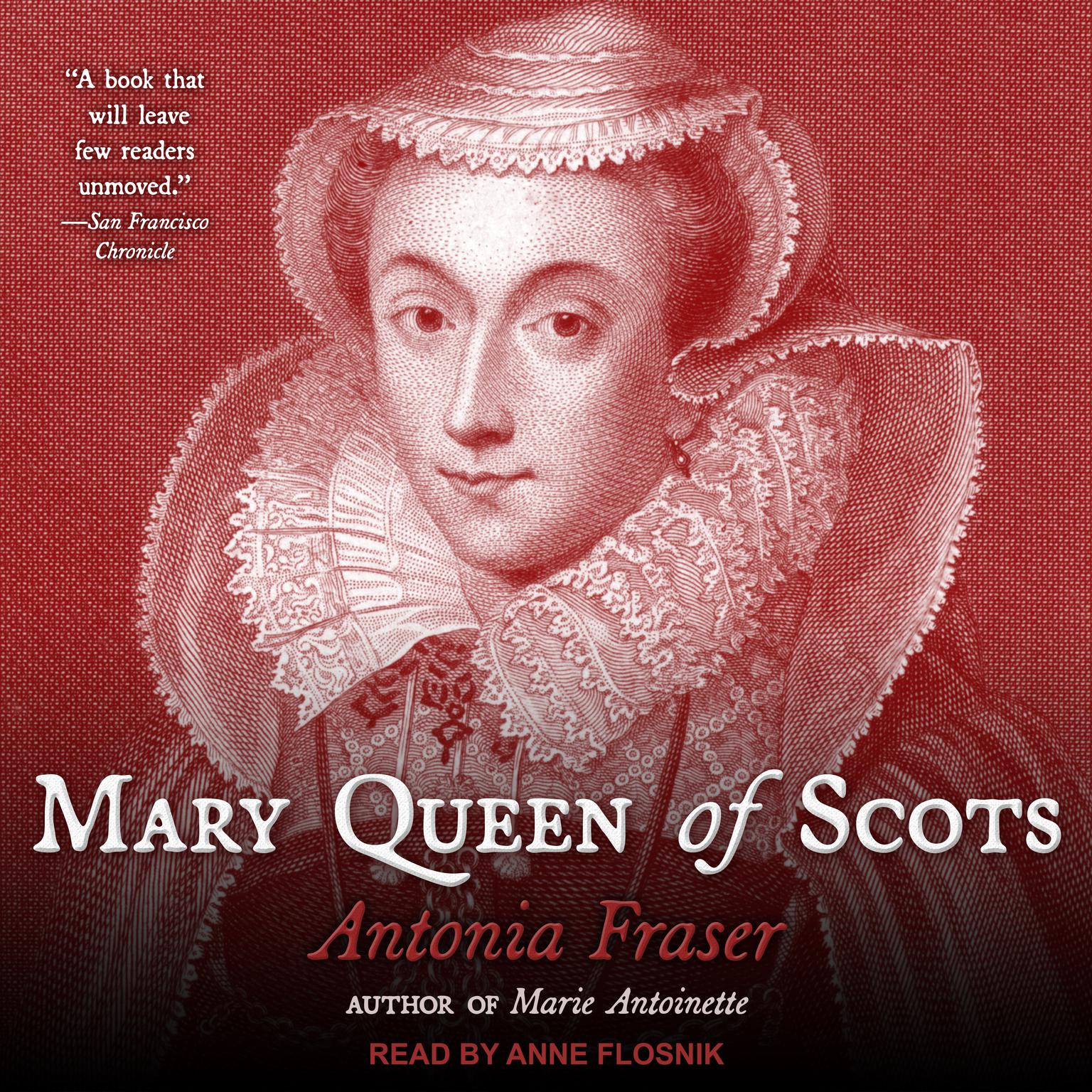 Mary Queen of Scots Audiobook, by Antonia Fraser