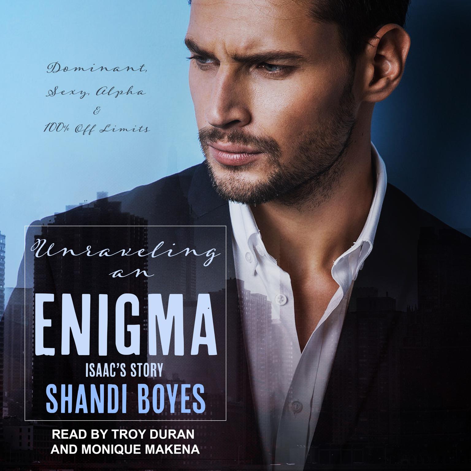 Unraveling an Enigma: Isaac’s Story Audiobook, by Shandi Boyes