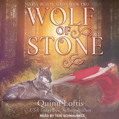 Wolf of Stone Audiobook, by Quinn Loftis