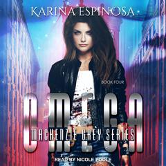 Omega Audiobook, by Karina Espinosa