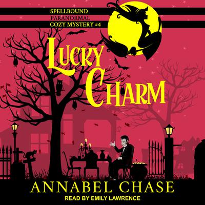 Lucky Charm Audiobook, by Annabel Chase