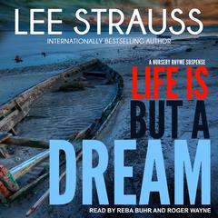 Life is But a Dream: A Marlow and Sage Mystery Audiobook, by Lee Strauss