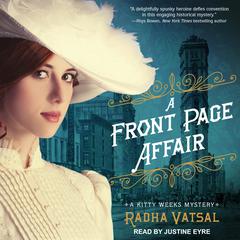 A Front Page Affair Audiobook, by Radha Vatsal