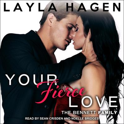 Your Fierce Love  Audiobook, by Layla Hagen