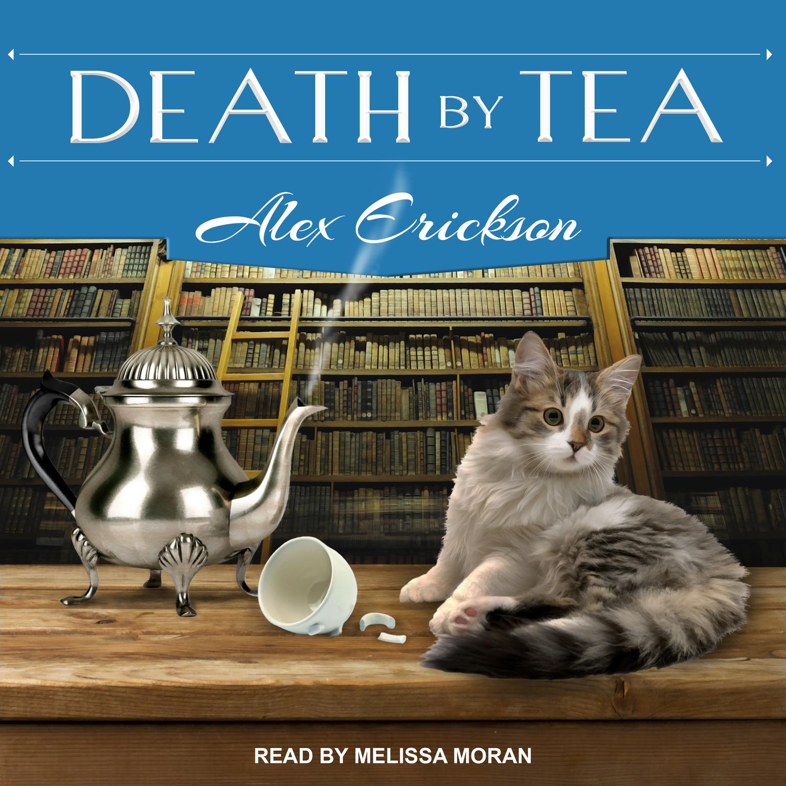 Death by Tea Audiobook, by Alex Erickson