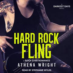 Hard Rock Fling: A Rock Star Romance Audiobook, by Athena Wright
