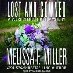 Lost and Gowned: Rosemary's Wedding Audiobook, by Melissa F. Miller