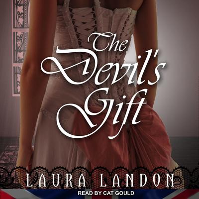 The Devils Gift Audiobook, by Laura Landon