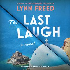 The Last Laugh: A Novel Audiobook, by Lynn Freed