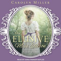 The Elusive Miss Ellison Audiobook, by Carolyn Miller