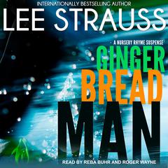 Gingerbread Man: A Marlow and Sage Mystery Audiobook, by Lee Strauss