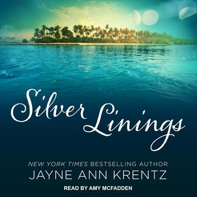Silver Linings Audiobook, by Jayne Ann Krentz