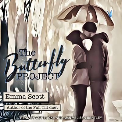 The Butterfly Project Audiobook, by Emma Scott