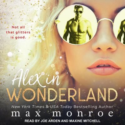 Alex in Wonderland Audiobook, by Max Monroe