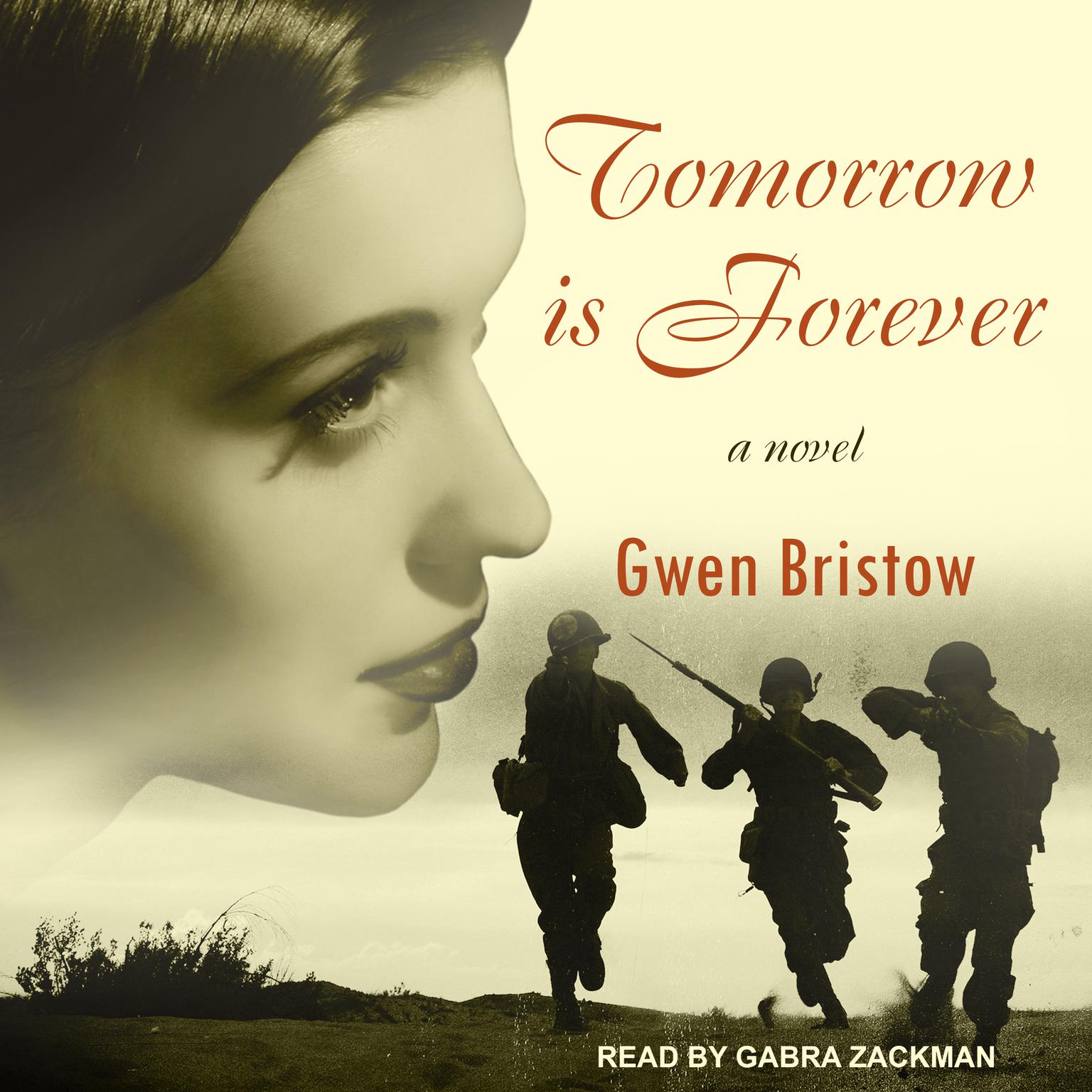 Tomorrow is Forever Audiobook, by Gwen Bristow