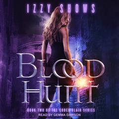 Blood Hunt Audiobook, by Izzy Shows