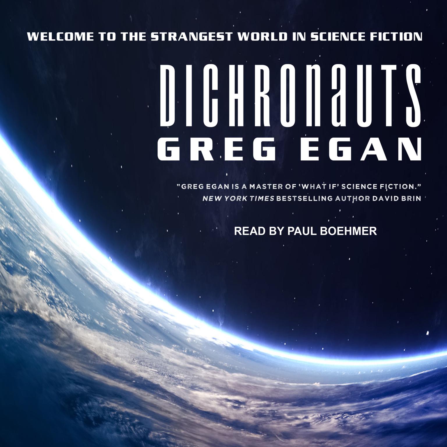Dichronauts Audiobook, by Greg Egan