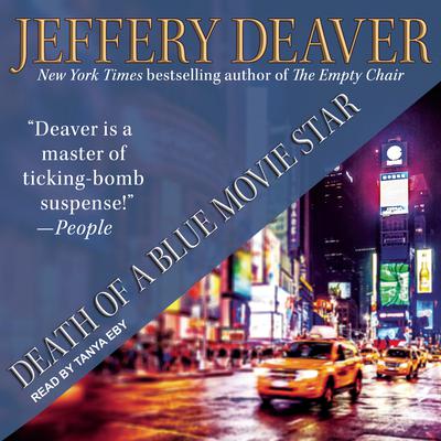 Death of a Blue Movie Star Audiobook, by Jeffery Deaver