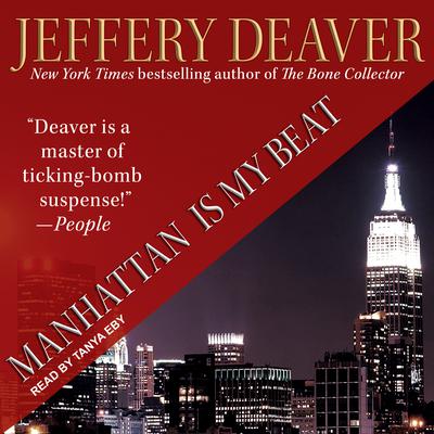 Manhattan Is My Beat Audiobook, by Jeffery Deaver