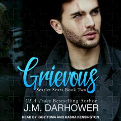 Grievous Audiobook, by J. M. Darhower