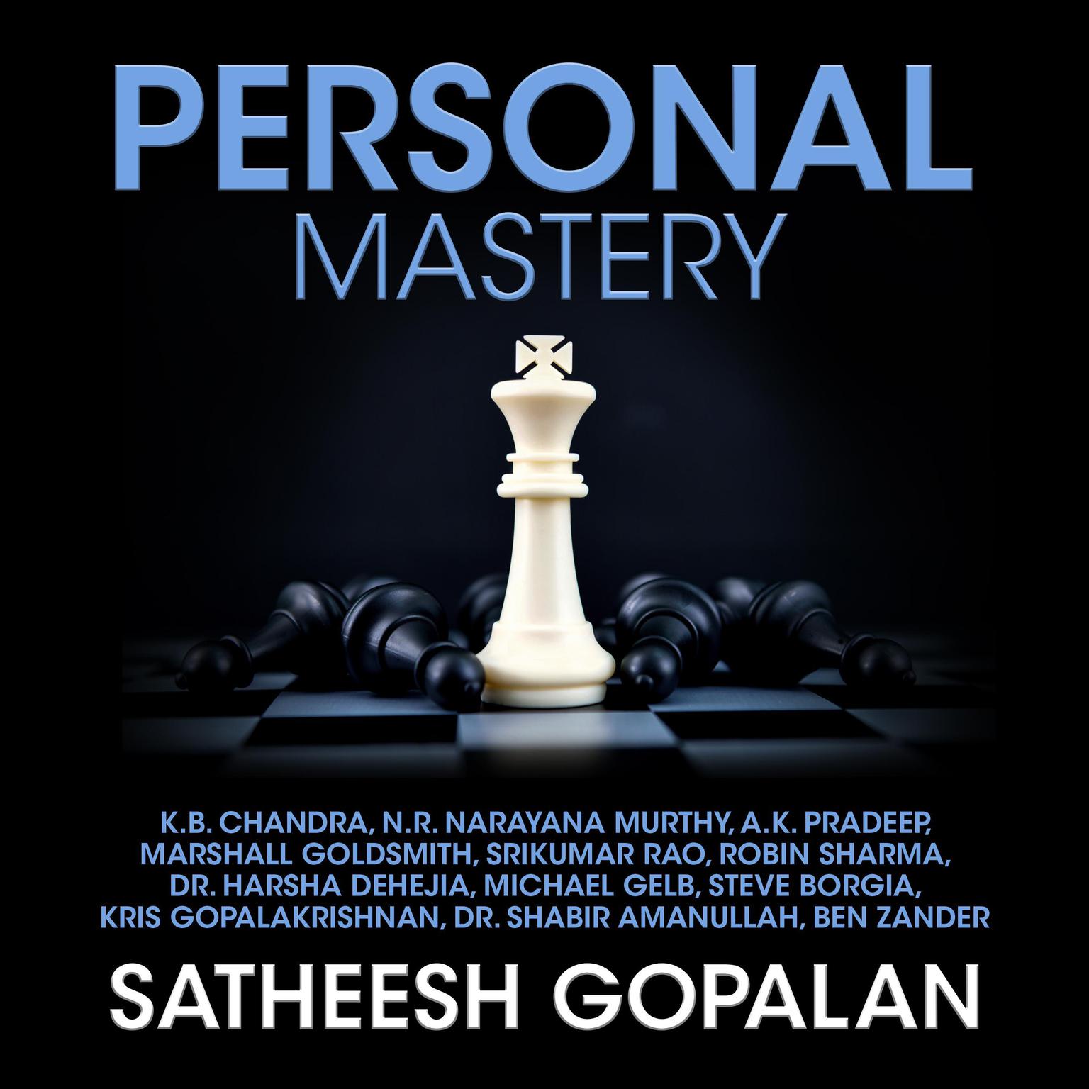 Personal Mastery Audiobook, by Satheesh Gopalan