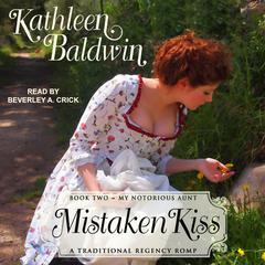 Mistaken Kiss Audiobook, by Kathleen Baldwin
