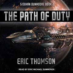 The Path of Duty Audiobook, by Eric Thomson